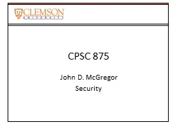 CPSC 875 John D. McGregor