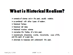 What is  H istorical  R ealism?