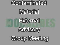 Contaminated Material External Advisory Group Meeting