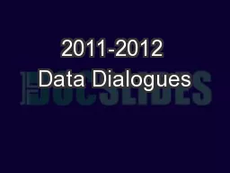 2011-2012 Data Dialogues