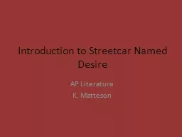 Introduction to Streetcar Named Desire