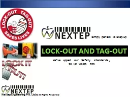 LOCK-OUT AND TAG-OUT Simply perfect to Step-up