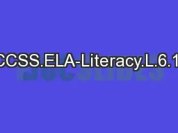 CCSS.ELA-Literacy.L.6.1.