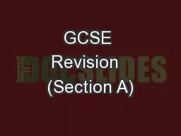 GCSE Revision  (Section A)