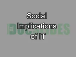 Social Implications of IT