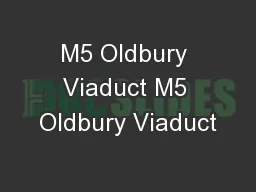 M5 Oldbury Viaduct M5 Oldbury Viaduct