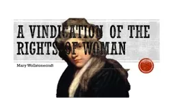 A Vindication  of the Rights of
