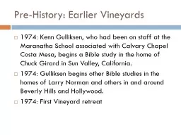 Pre-History: Earlier Vineyards