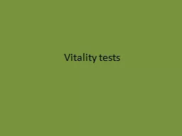 Vitality tests PULP VITALITY TESTS