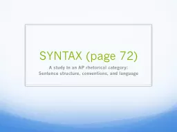 SYNTAX (page 72) A  study In an AP rhetorical category: