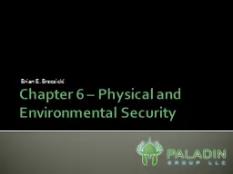 Chapter 6 – Physical and Environmental Security