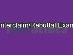 Counterclaim/Rebuttal Example