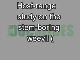 Host-range   study on the stem-boring weevil (