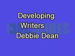 Developing Writers     Debbie Dean