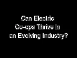 Can Electric Co-ops Thrive in an Evolving Industry?
