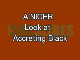 A NICER  Look at  Accreting Black