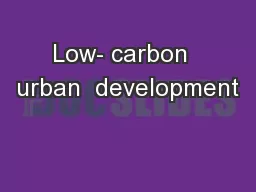 Low- carbon  urban  development