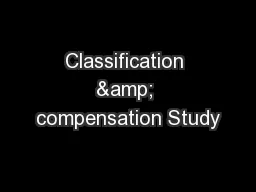Classification & compensation Study