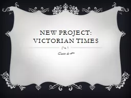 New  project : VICTORIAN TIMES