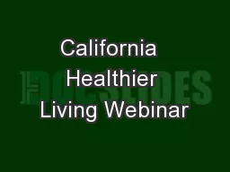 California  Healthier Living Webinar