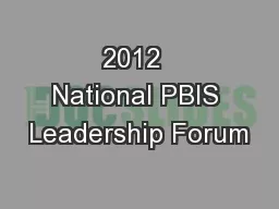 2012  National PBIS Leadership Forum