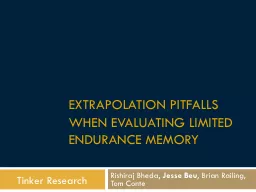 Extrapolation Pitfalls When Evaluating Limited Endurance Memory