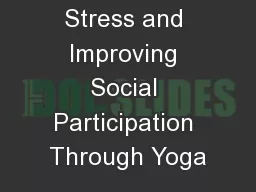 Reducing Stress and Improving Social Participation Through Yoga