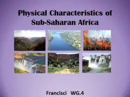 Physical Characteristics of Sub-Saharan Africa