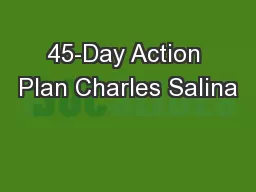 45-Day Action Plan Charles Salina