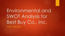 Environmental and SWOT Analysis for Best Buy Co., Inc.