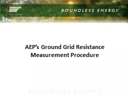 AEP’s  Ground  Grid Resistance Measurement