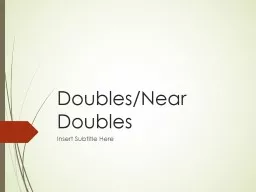 Doubles/Near Doubles Insert Subtitle Here