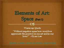 Elements of Art: Space  (Part 1)