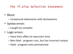 The if … else Selection St