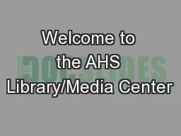 Welcome to the AHS Library/Media Center