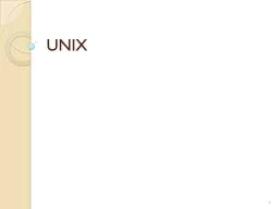 UNIX 1 U N I X Unix adalah