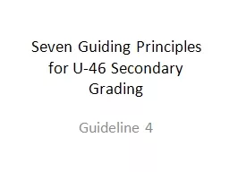 Seven Guiding Principles for U-46 Secondary Grading