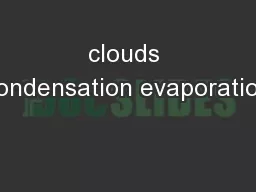 clouds condensation evaporation