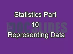 Statistics Part 10 Representing Data