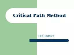 Critical Path Method Eko Hartanto