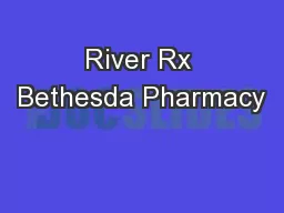 River Rx Bethesda Pharmacy
