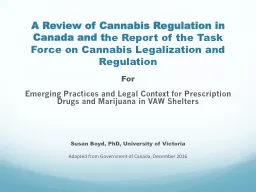 A Review of Cannabis Regulation in Canada and t