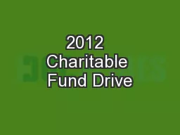 2012  Charitable Fund Drive