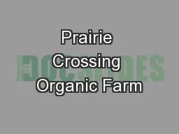Prairie Crossing Organic Farm