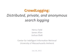CrowdLogging : Distributed, private, and anonymous search logging