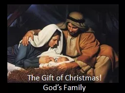 The Gift of Christmas! God’s Family