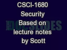 CSCI-1680 Security Based on lecture notes by Scott