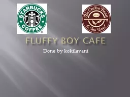 Fluffy boy cafe Done by