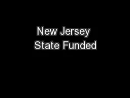 New Jersey State Funded