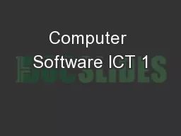 Computer Software ICT 1